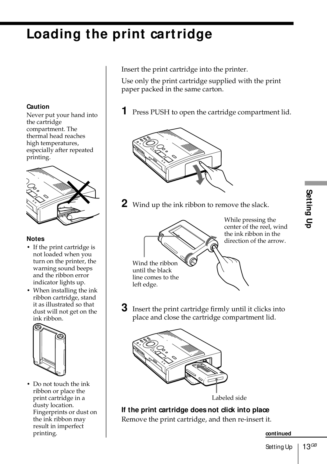 Sony DMP-1000 manual Loading the print cartridge, 13GB, If the print cartridge does not click into place 