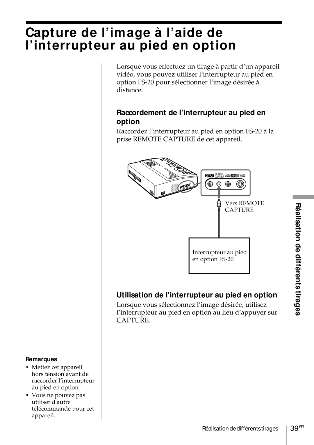 Sony DMP-1000 manual Raccordement de l’interrupteur au pied en option, Utilisation de linterrupteur au pied en option, 39FR 