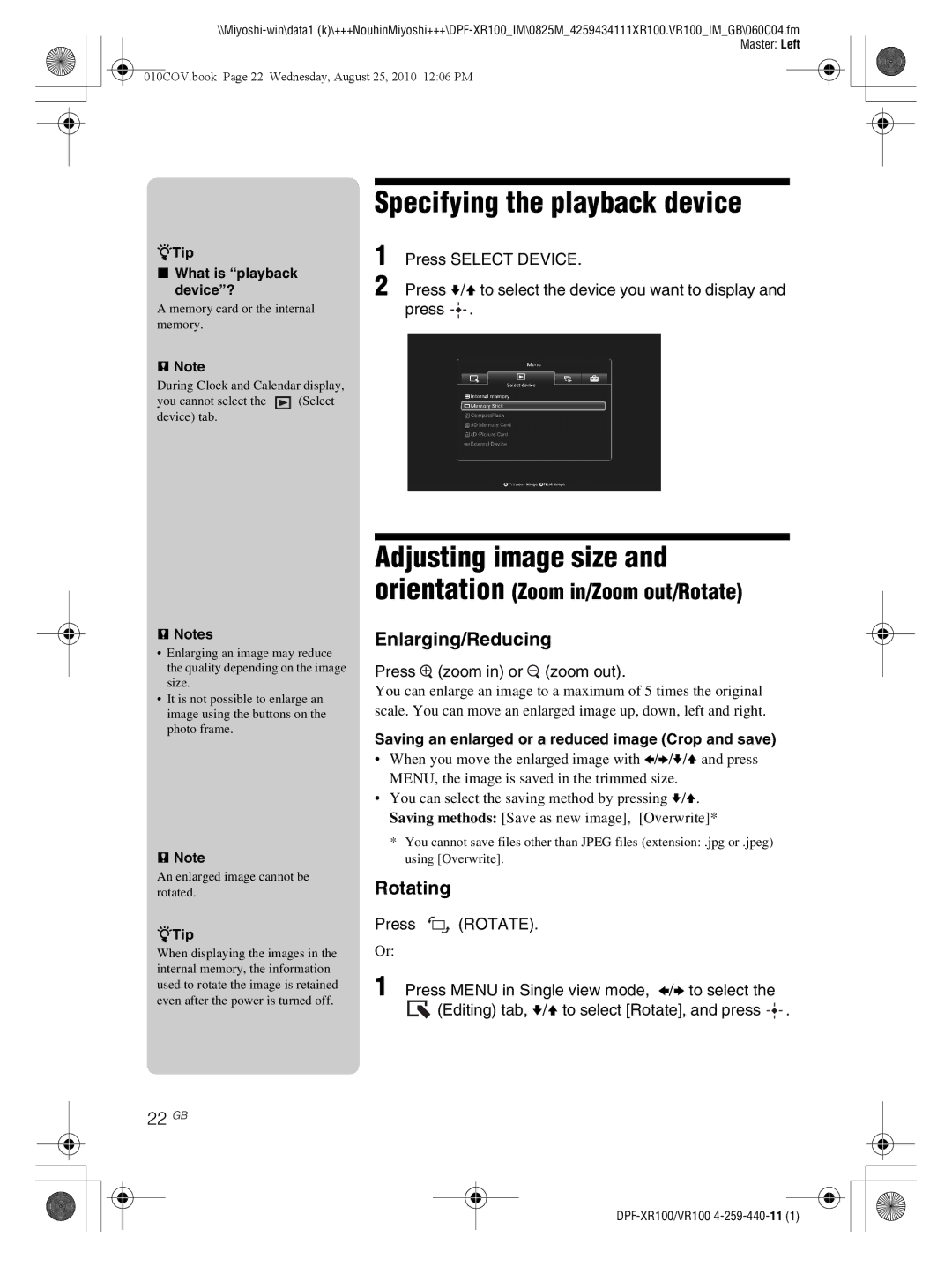 Sony DPF-XR100 Specifying the playback device, Adjusting image size, Orientation Zoom in/Zoom out/Rotate, Rotating 