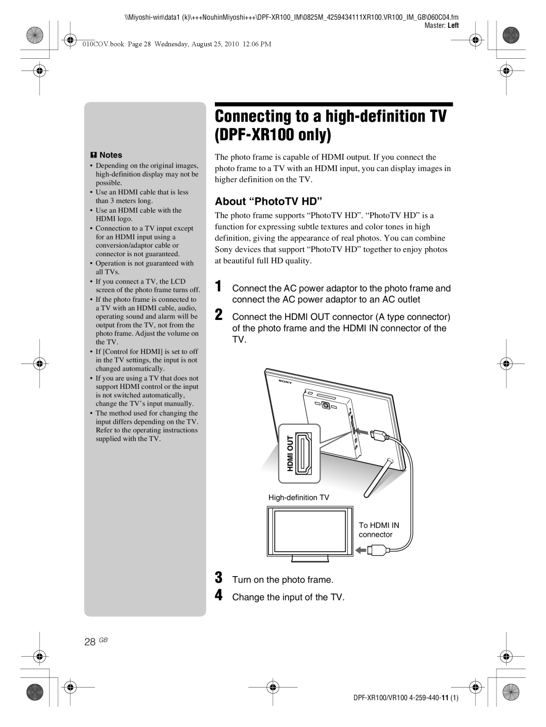 Sony DPF-XR100, DPF-VR100 operating instructions About PhotoTV HD, 28 GB, Turn on the photo frame Change the input of the TV 