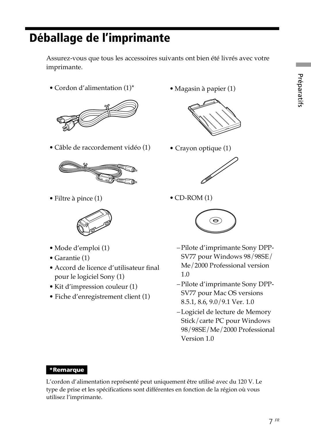 Sony DPP--SV77 operating instructions Déballage de l’imprimante, Remarque 