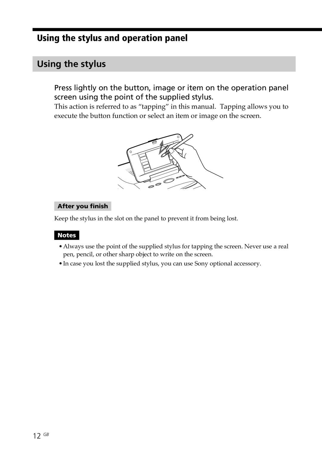 Sony DPP--SV77 operating instructions Using the stylus and operation panel, 12 GB 