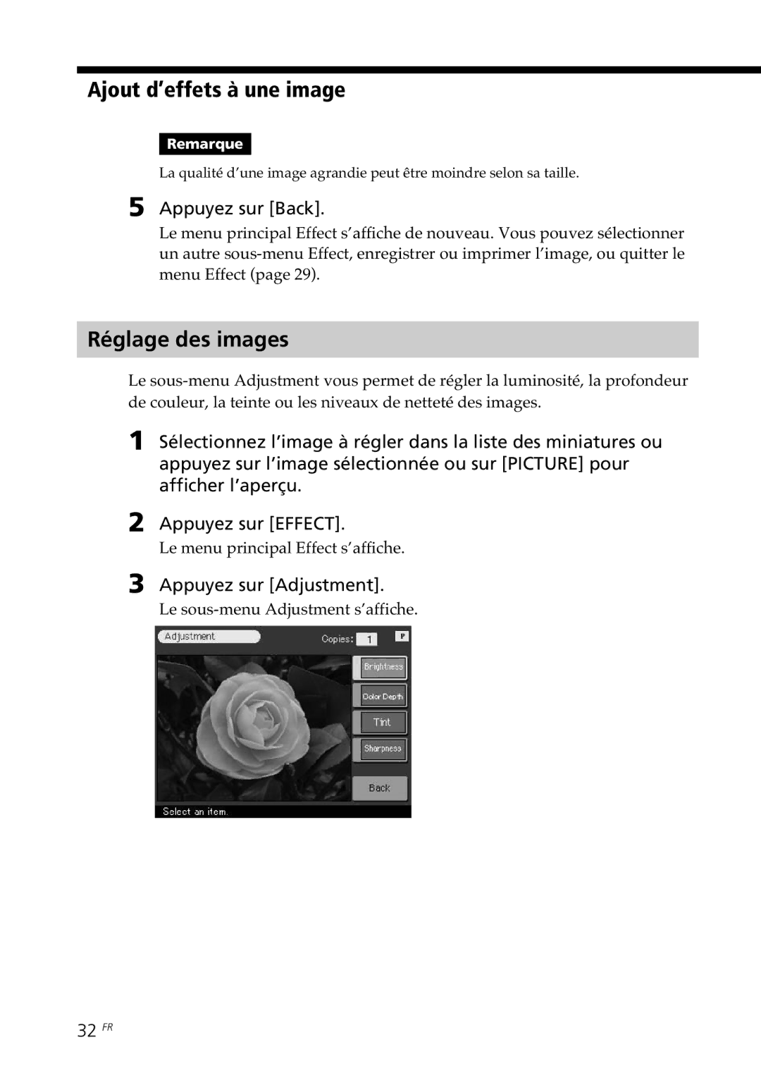 Sony DPP--SV77 Réglage des images, Appuyez sur Back, Appuyez sur Adjustment, 32 FR, Le sous-menu Adjustment s’affiche 