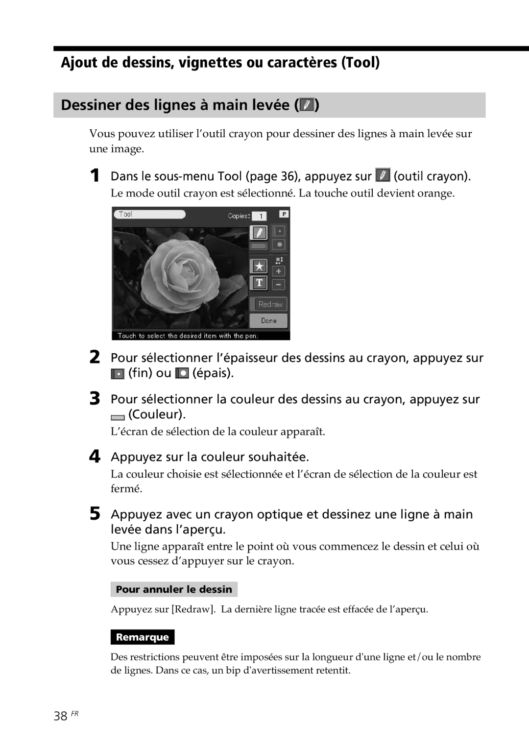 Sony DPP--SV77 Dans le sous-menu Tool page 36, appuyez sur Outil crayon, Appuyez sur la couleur souhaitée, 38 FR 