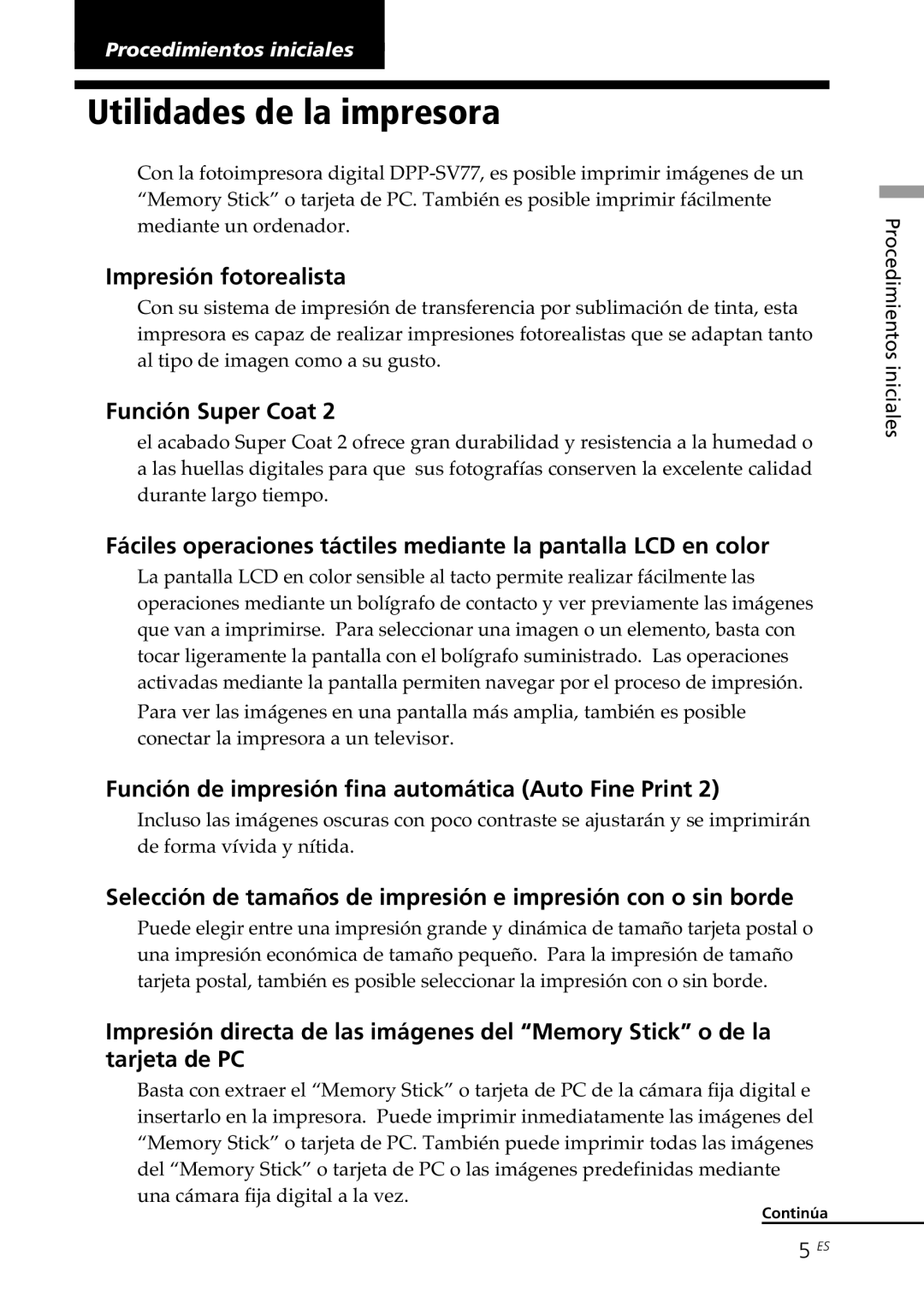 Sony DPP--SV77 operating instructions Utilidades de la impresora, Impresión fotorealista, Función Super Coat 