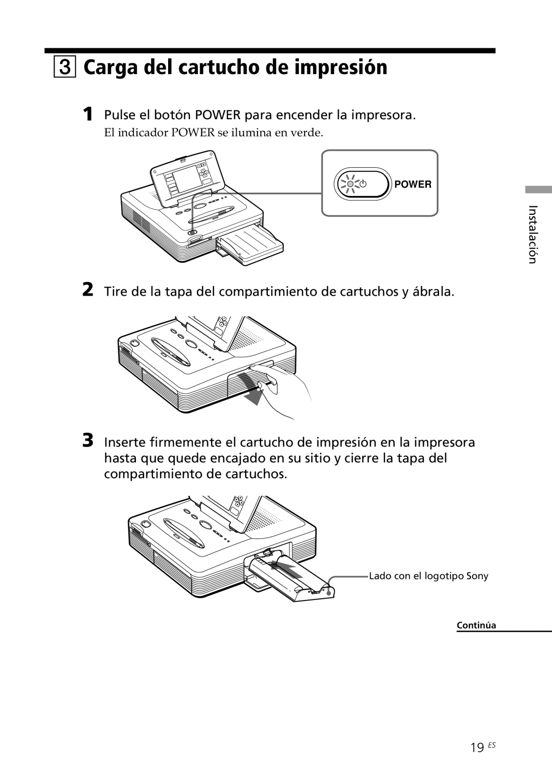 Sony DPP--SV77 Carga del cartucho de impresión, Pulse el botón Power para encender la impresora, 19 ES 