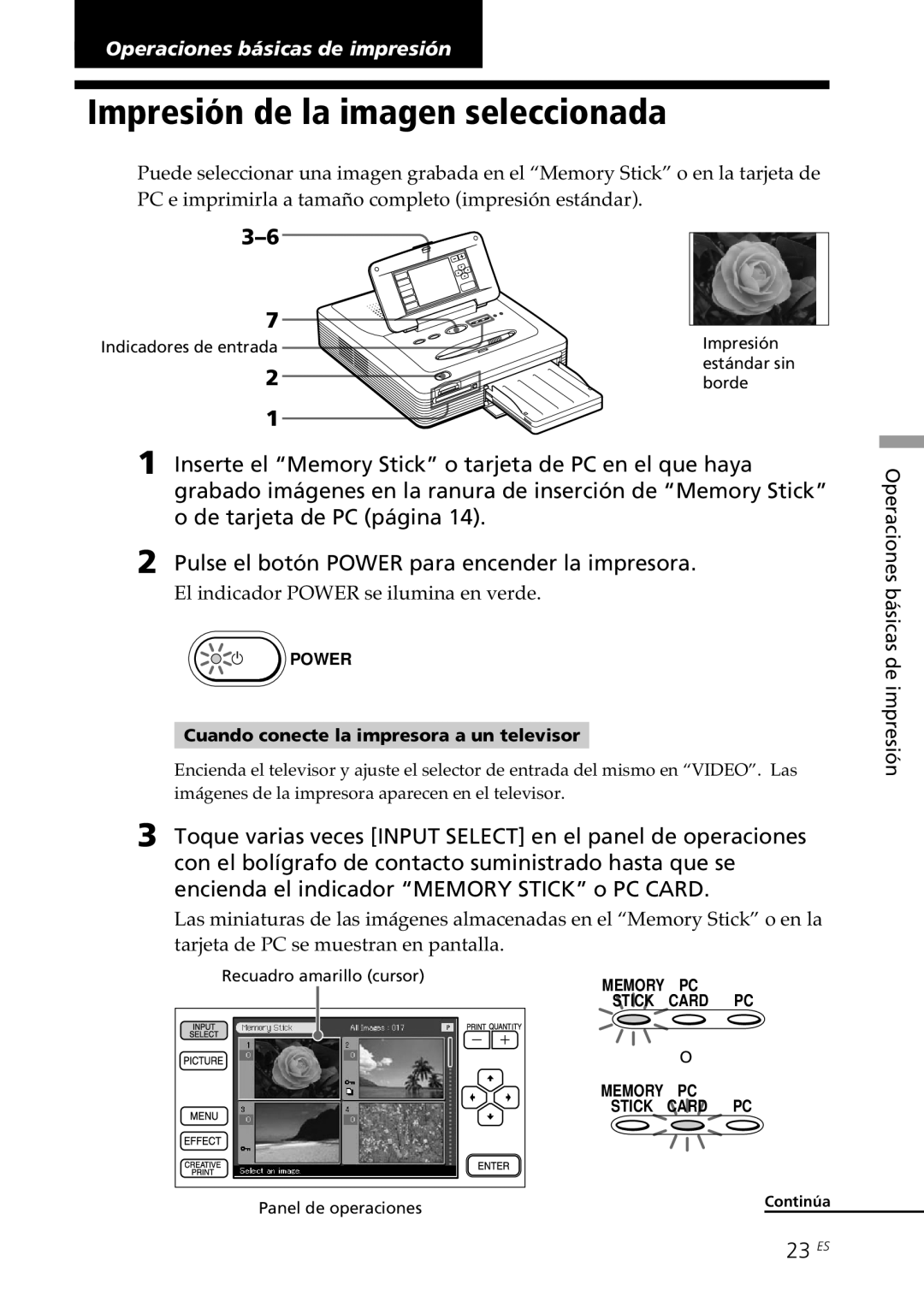 Sony DPP--SV77 Impresión de la imagen seleccionada, 23 ES, Cuando conecte la impresora a un televisor 