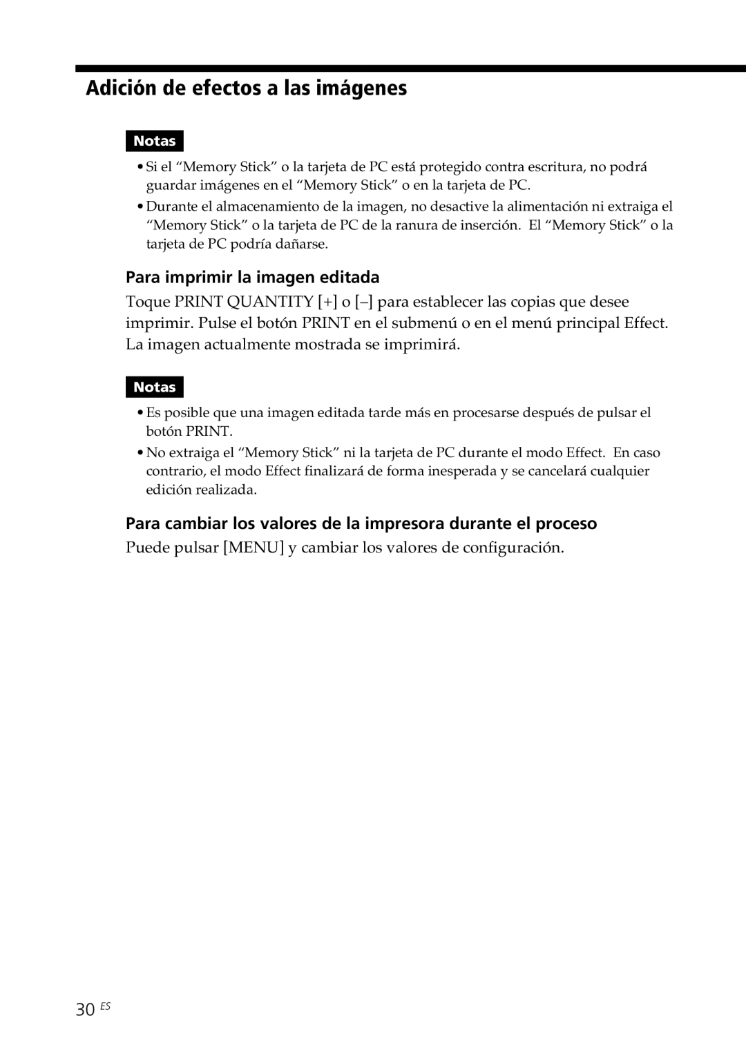 Sony DPP--SV77 operating instructions Adición de efectos a las imágenes, Para imprimir la imagen editada, 30 ES 