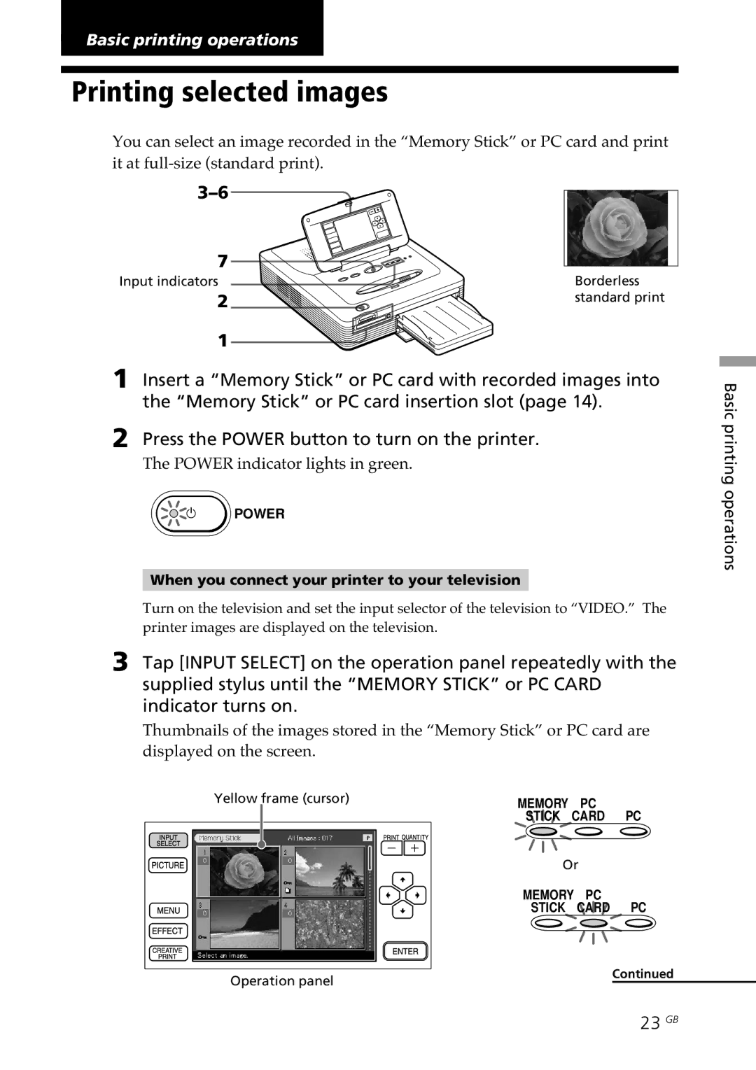 Sony DPP--SV77 operating instructions Printing selected images, 23 GB, When you connect your printer to your television 