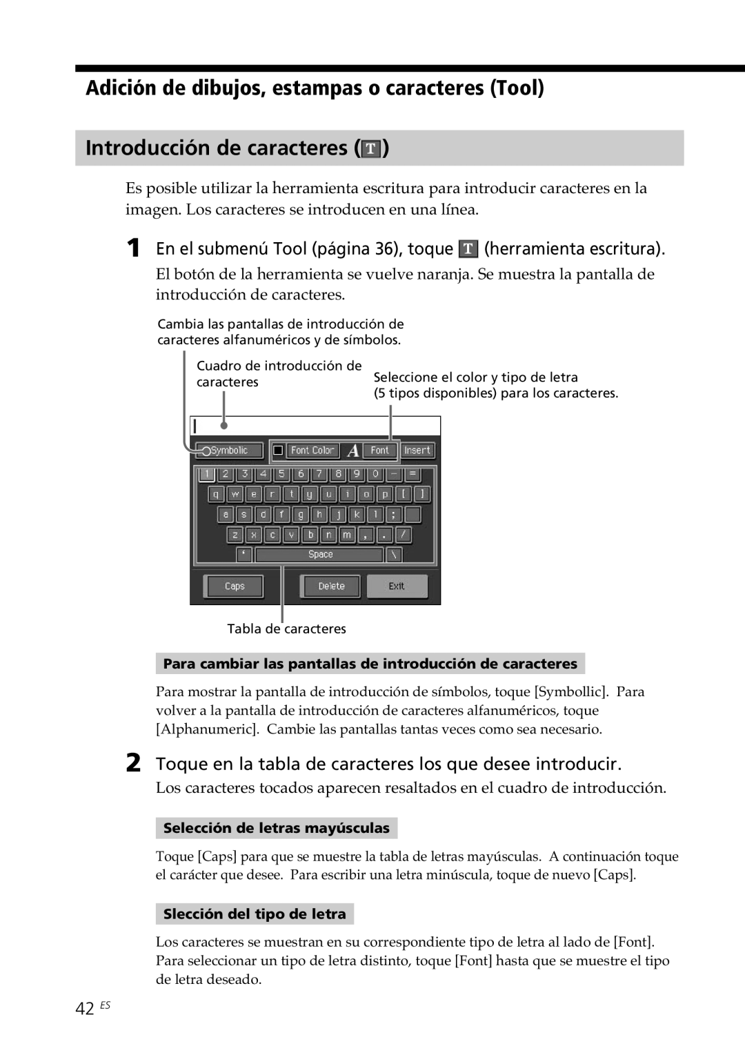 Sony DPP--SV77 operating instructions En el submenú Tool página 36, toque Herramienta escritura, 42 ES 