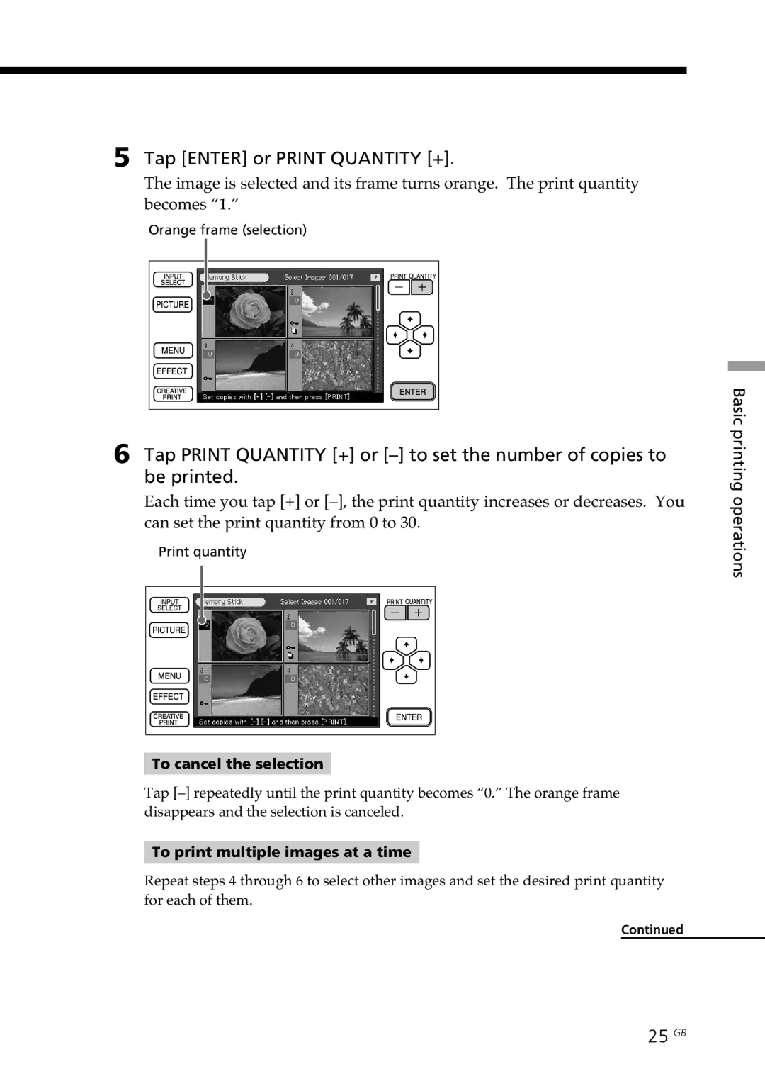 Sony DPP--SV77 Tap Enter or Print Quantity +, 25 GB, To cancel the selection, To print multiple images at a time 