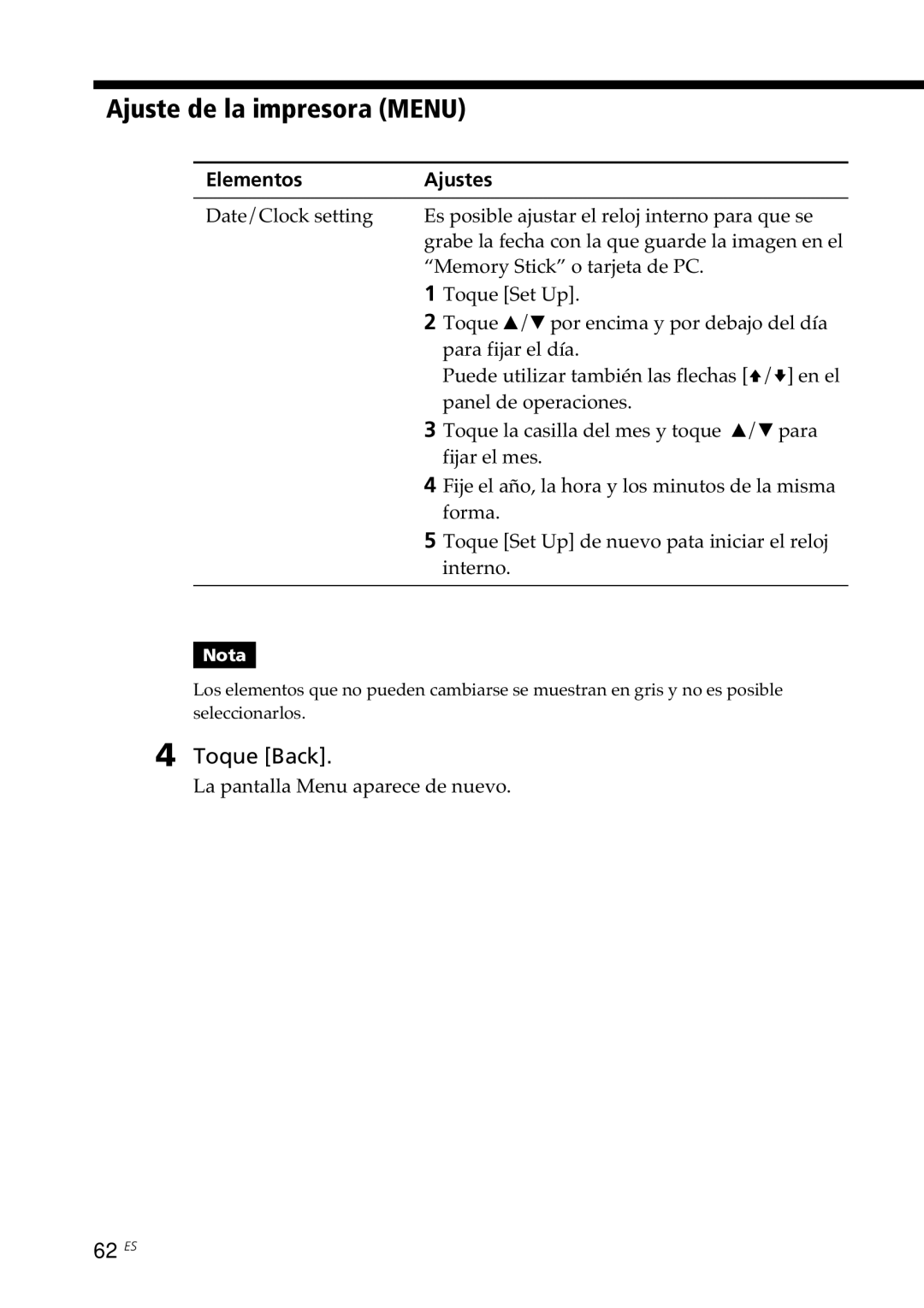 Sony DPP--SV77 Ajuste de la impresora Menu, 62 ES, Elementos Ajustes, La pantalla Menu aparece de nuevo 