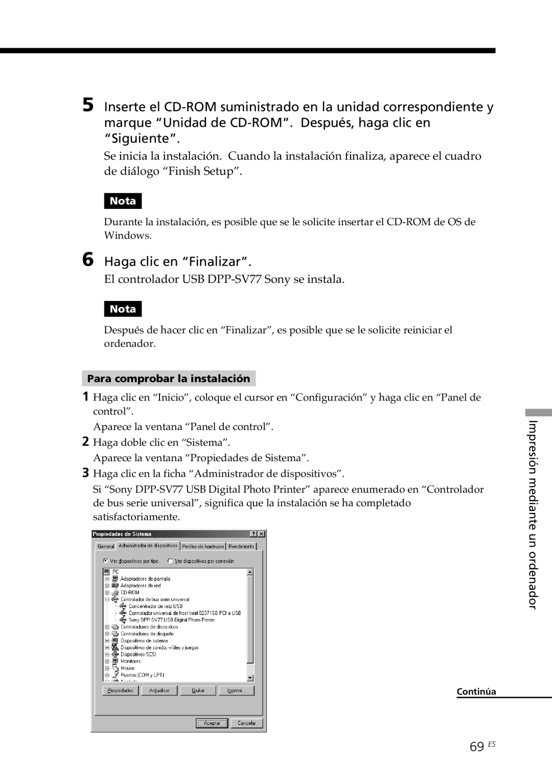 Sony DPP--SV77 Haga clic en Finalizar, 69 ES, El controlador USB DPP-SV77 Sony se instala, Para comprobar la instalación 