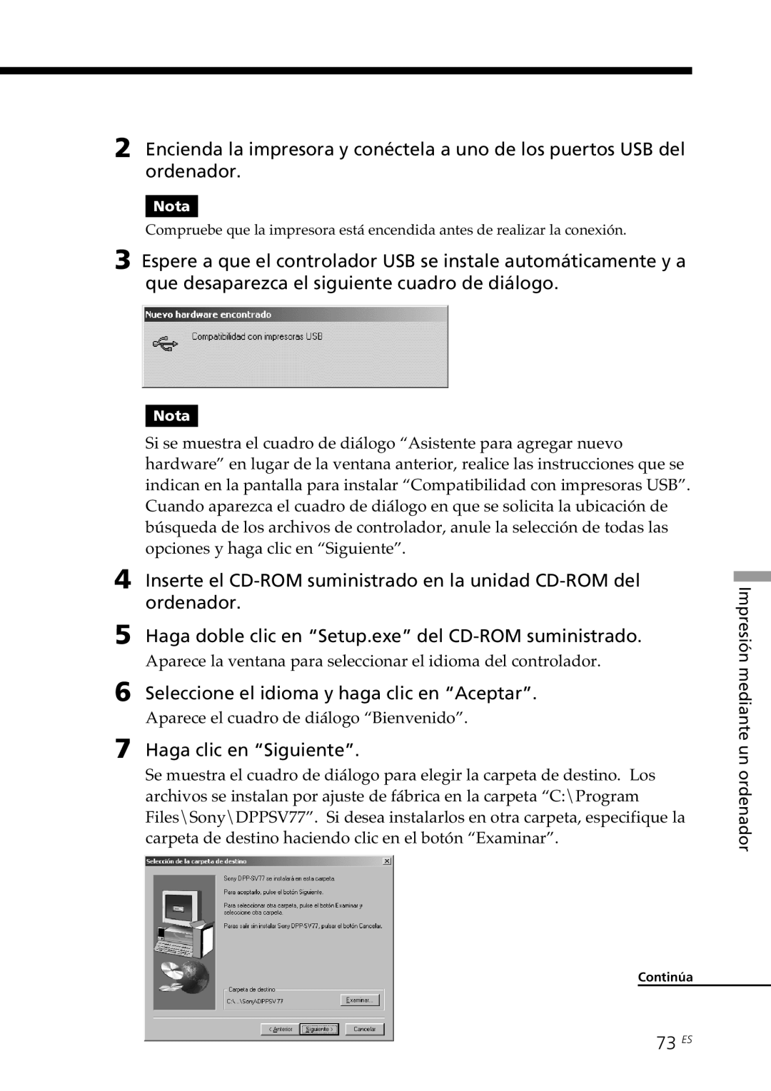 Sony DPP--SV77 operating instructions Haga clic en Siguiente, 73 ES 