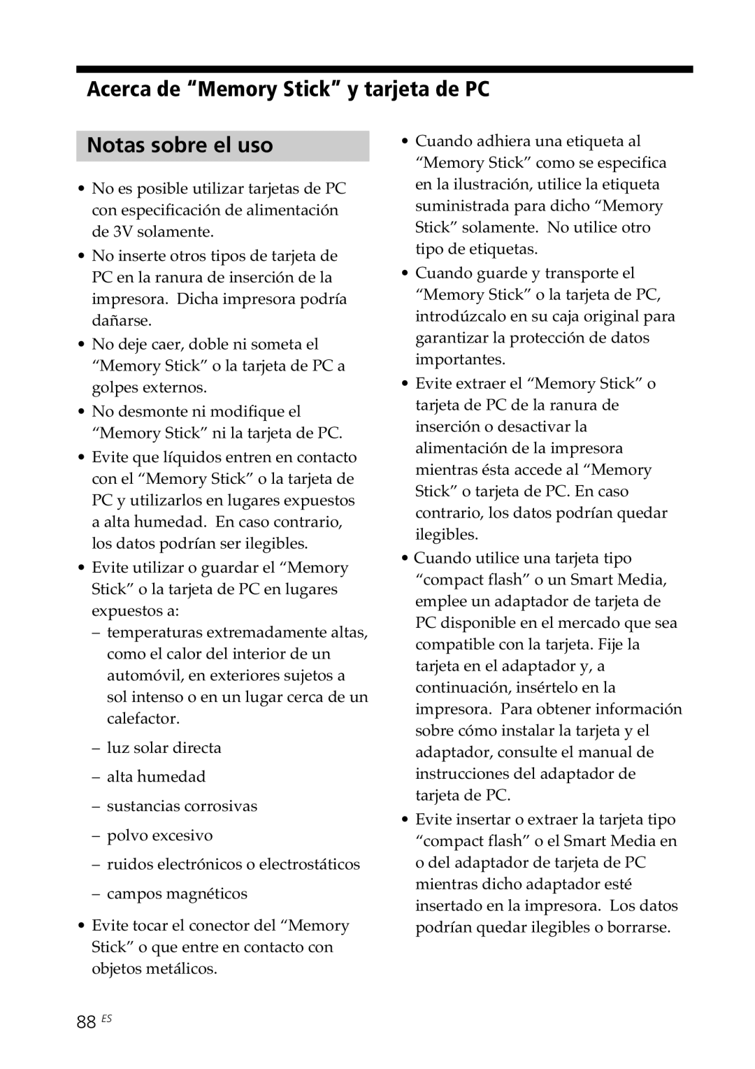 Sony DPP--SV77 operating instructions Acerca de Memory Stick y tarjeta de PC Notas sobre el uso, 88 ES 