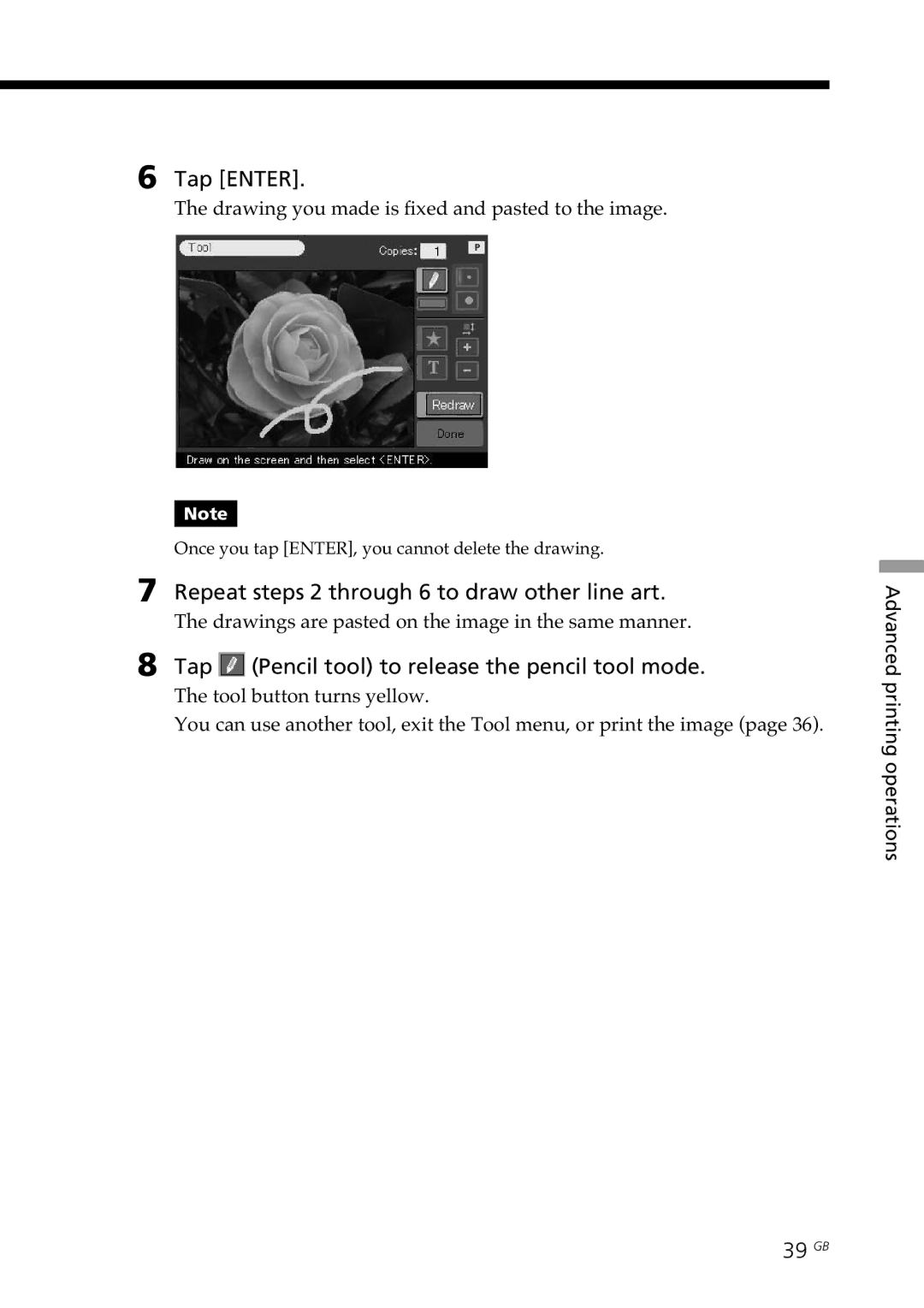 Sony DPP--SV77 Repeat steps 2 through 6 to draw other line art, Tap Pencil tool to release the pencil tool mode, 39 GB 