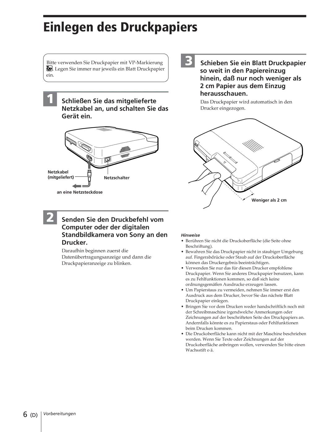 Sony DPP-M55 manual Einlegen des Druckpapiers, Das Druckpapier wird automatisch in den Drucker eingezogen 