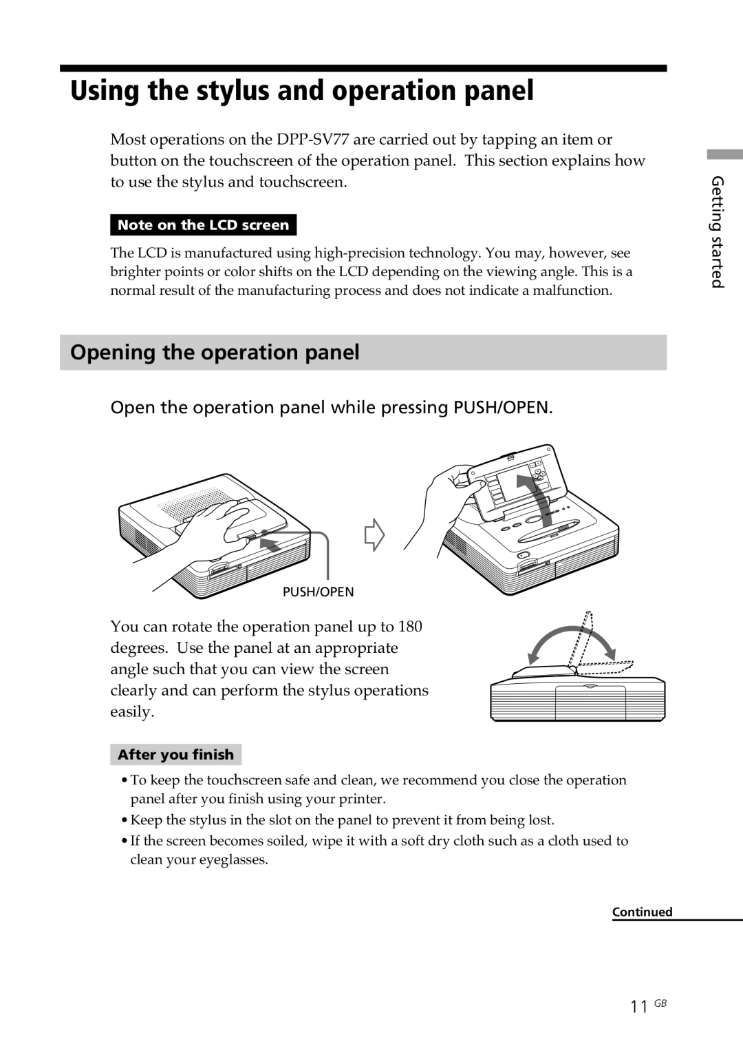 Sony DPP-SV77 manual Using the stylus and operation panel, Opening the operation panel, 11 GB, After you finish 