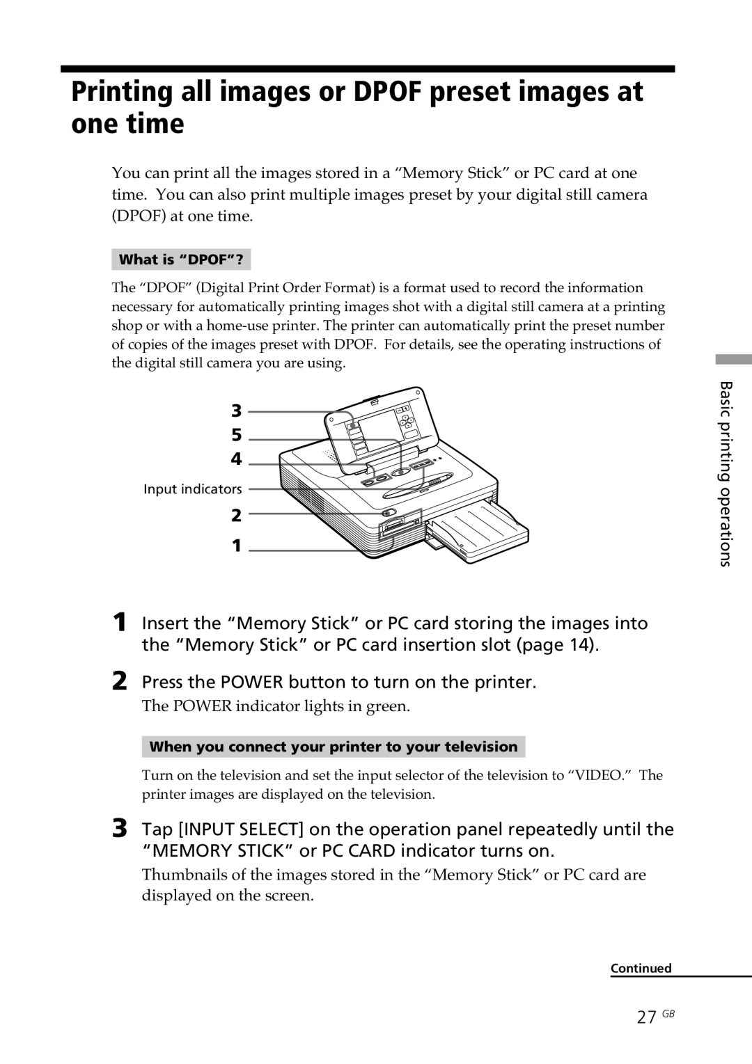 Sony DPP-SV77 manual Printing all images or Dpof preset images at one time, 27 GB, What is DPOF? 