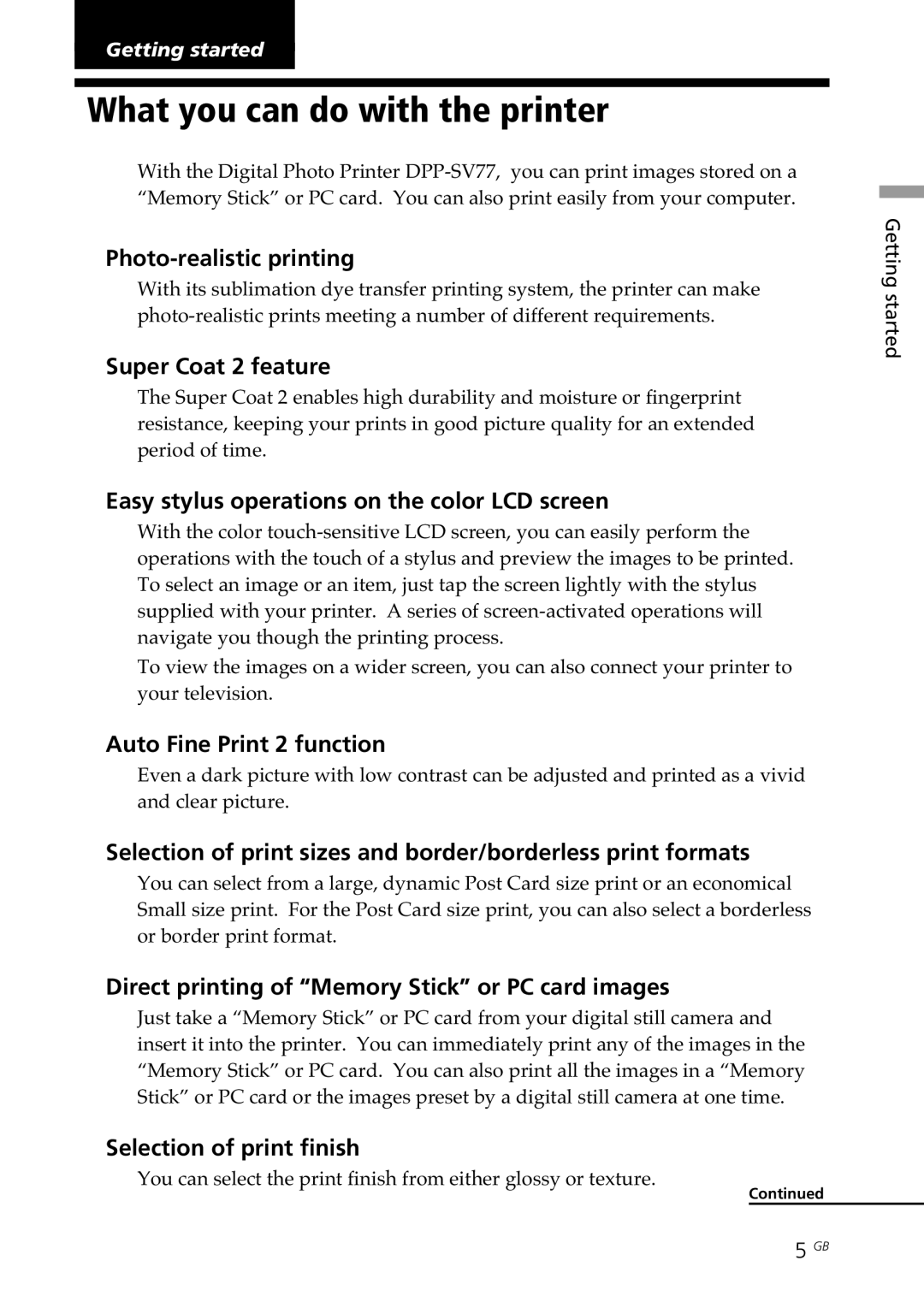 Sony DPP-SV77 manual What you can do with the printer 