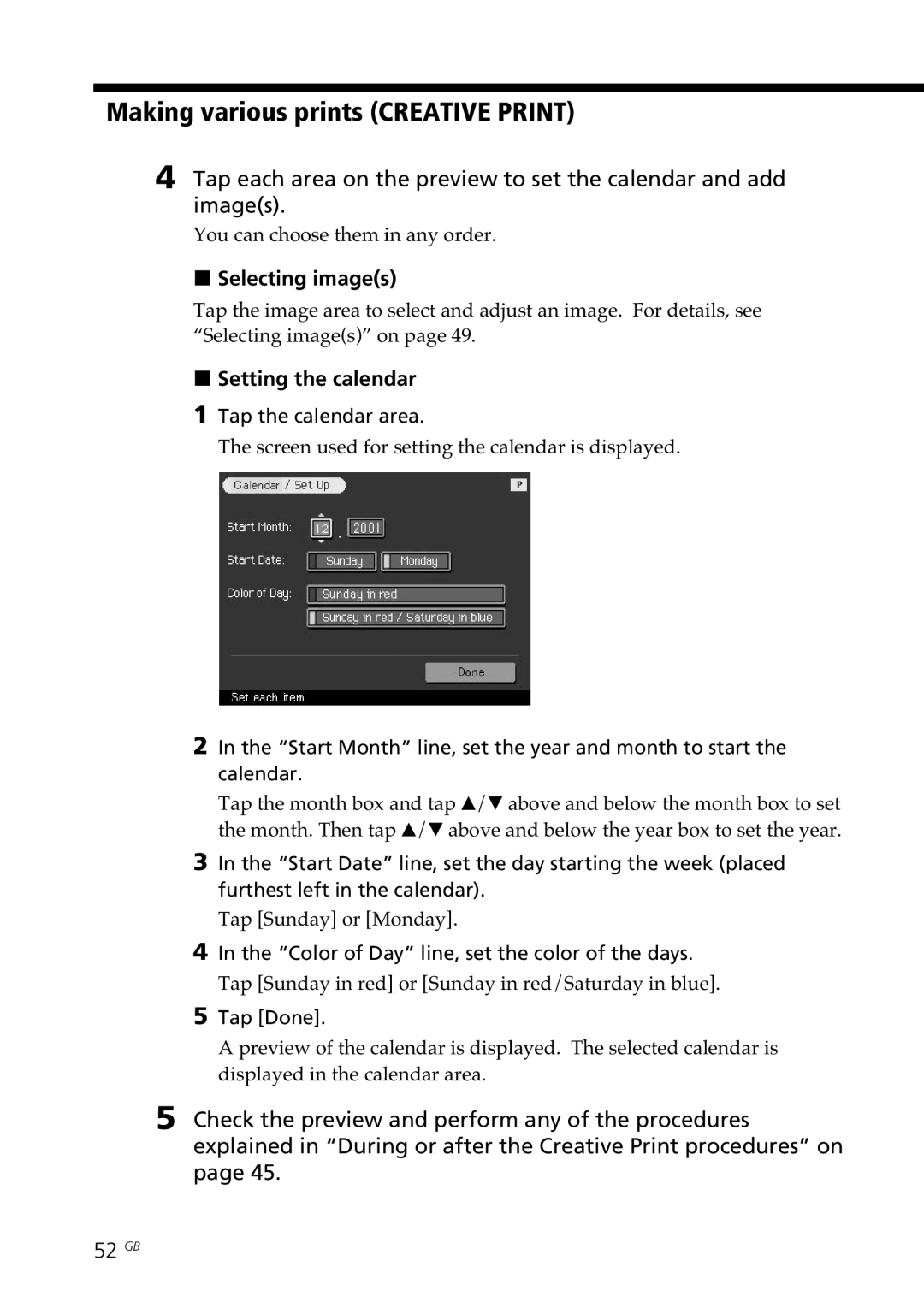 Sony DPP-SV77 manual Selecting images, Setting the calendar 