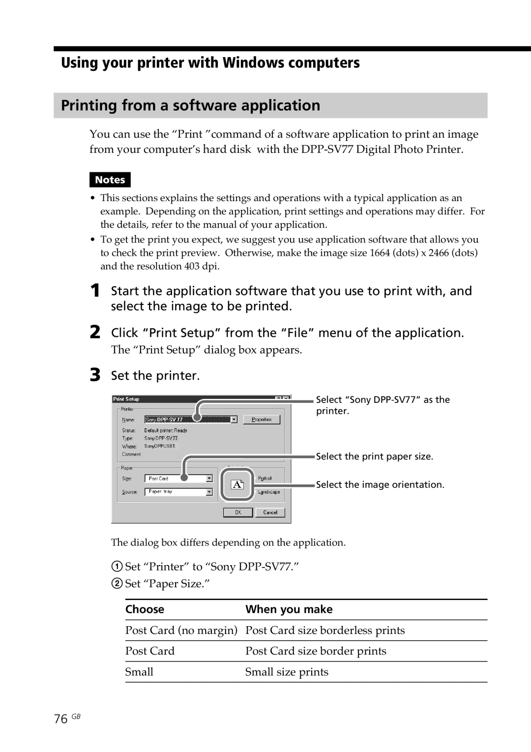 Sony DPP-SV77 manual Set the printer, 76 GB, Choose When you make 