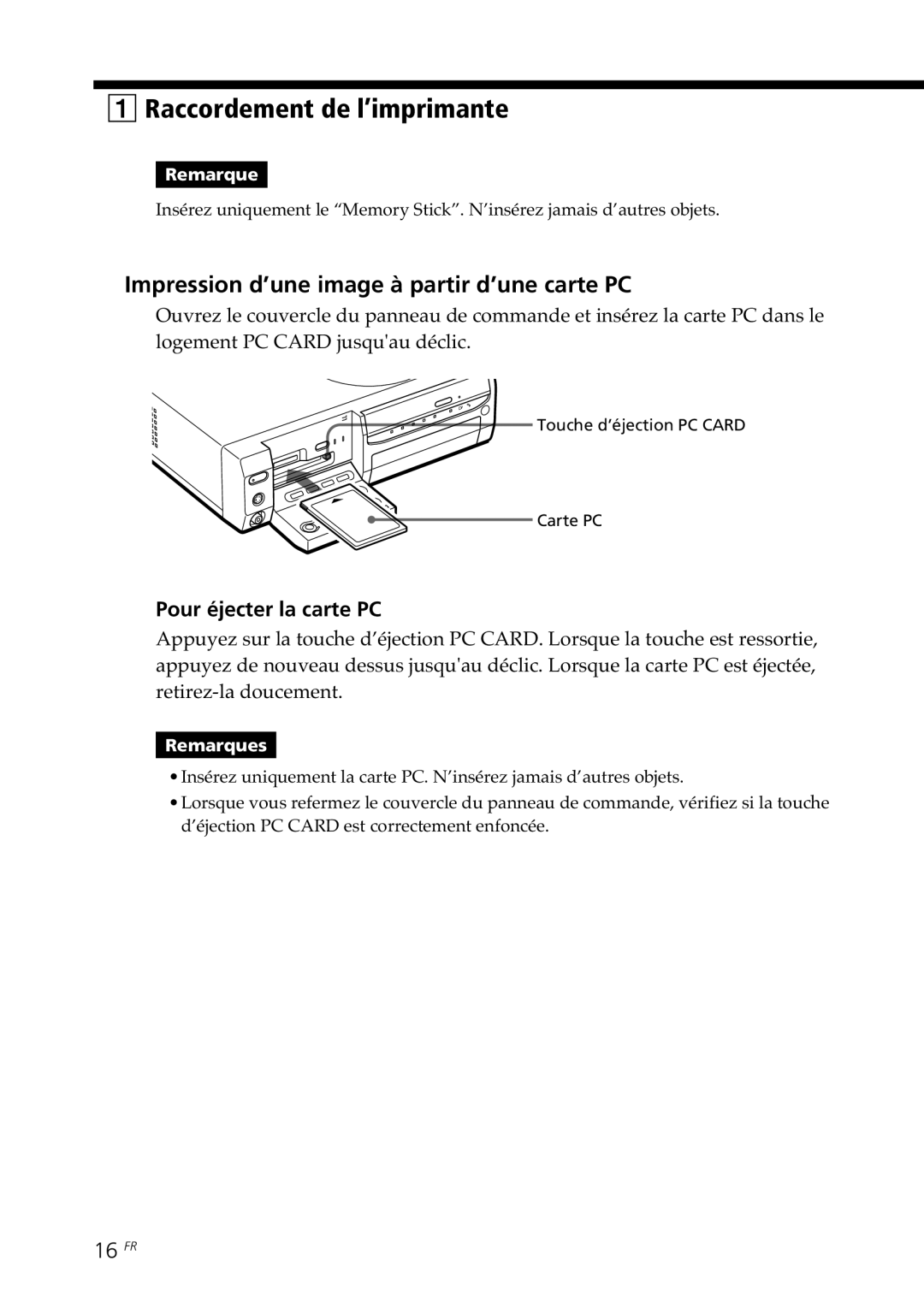 Sony DPP-SV88 Raccordement de l’imprimante, Impression d’une image à partir d’une carte PC, Pour éjecter la carte PC 