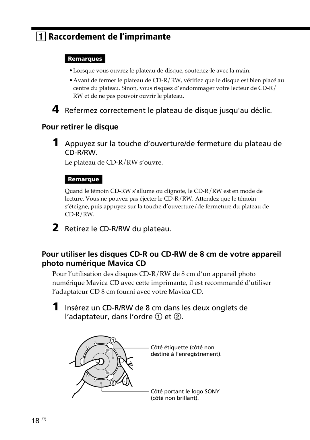 Sony DPP-SV88 Pour retirer le disque, Refermez correctement le plateau de disque jusquau déclic, 18 FR 