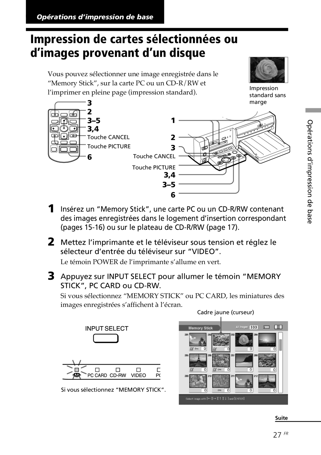 Sony DPP-SV88 operating instructions 27 FR, Le témoin Power de l’imprimante s’allume en vert 