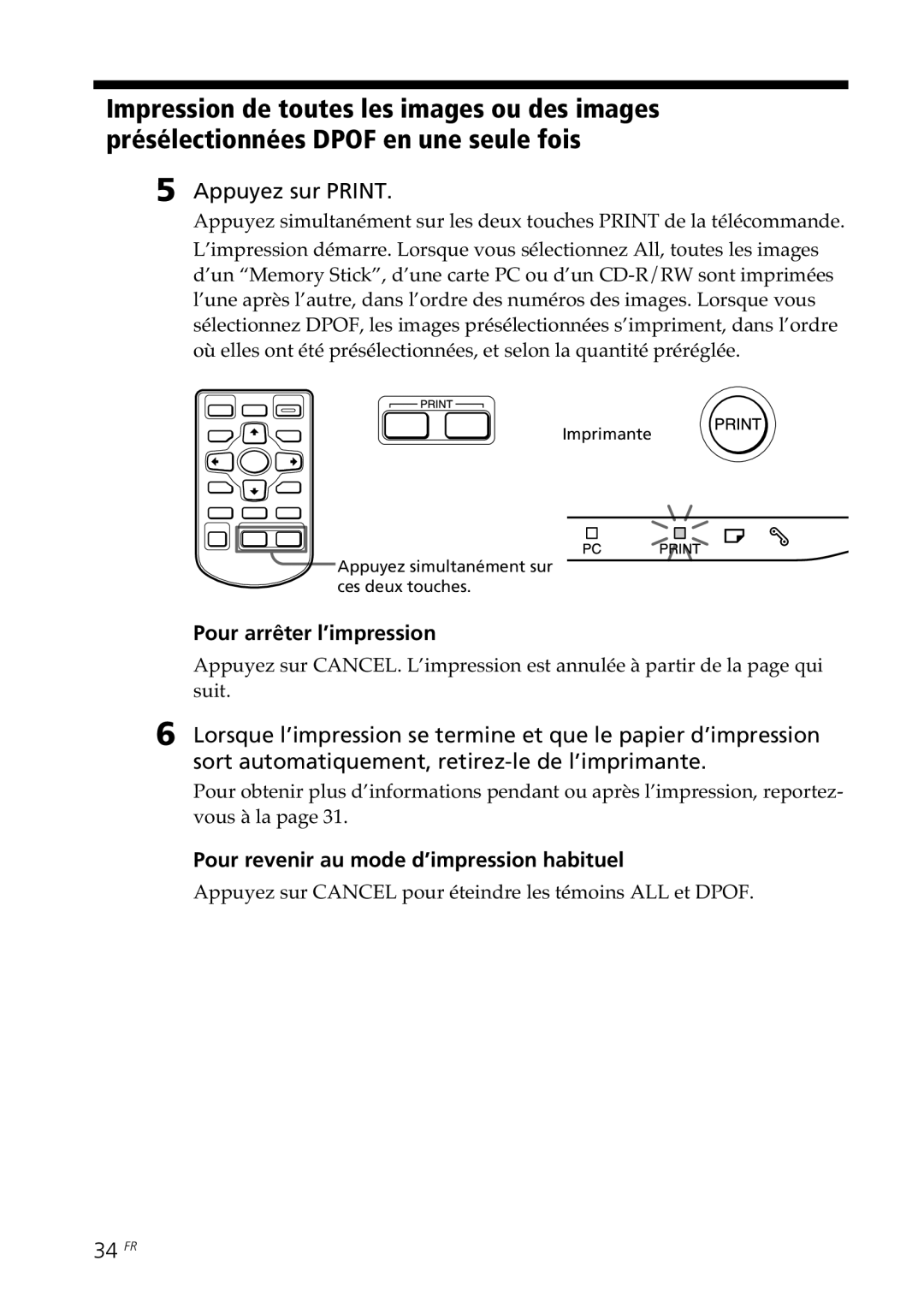 Sony DPP-SV88 operating instructions Pour arrêter l’impression, Pour revenir au mode d’impression habituel, 34 FR 