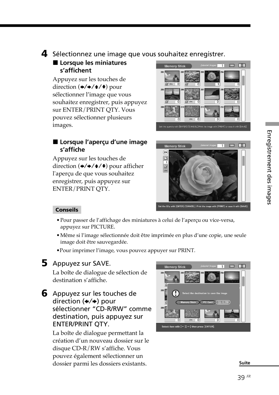 Sony DPP-SV88 Sélectionnez une image que vous souhaitez enregistrer, Lorsque les miniatures s’affichent, Appuyez sur Save 