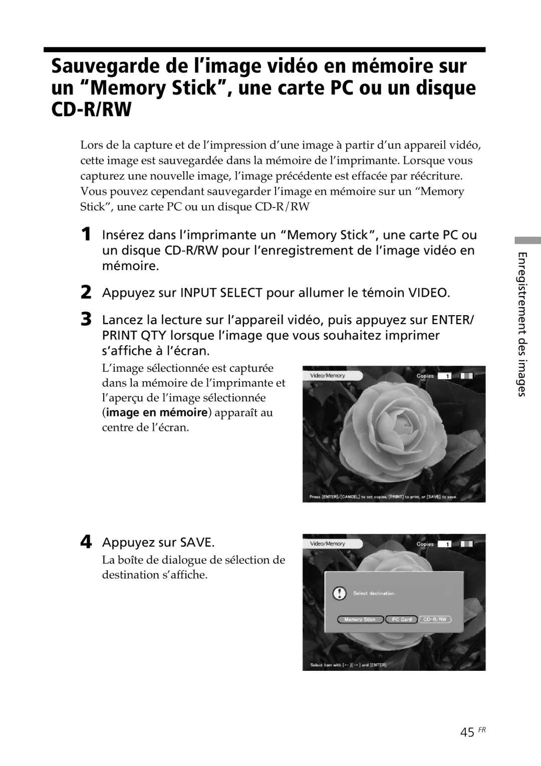 Sony DPP-SV88 operating instructions 45 FR, Image en mémoire apparaît au, Centre de l’écran 