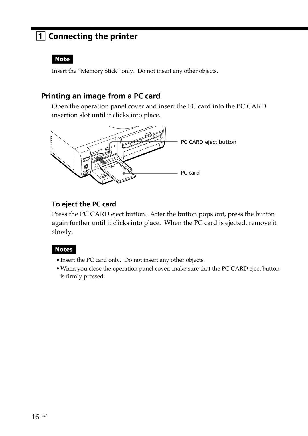 Sony DPP-SV88 operating instructions Connecting the printer, Printing an image from a PC card, To eject the PC card, 16 GB 