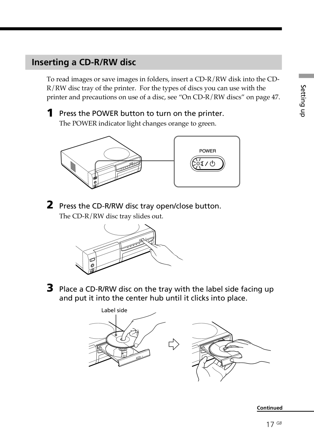 Sony DPP-SV88 operating instructions Inserting a CD-R/RW disc, Press the Power button to turn on the printer, 17 GB 