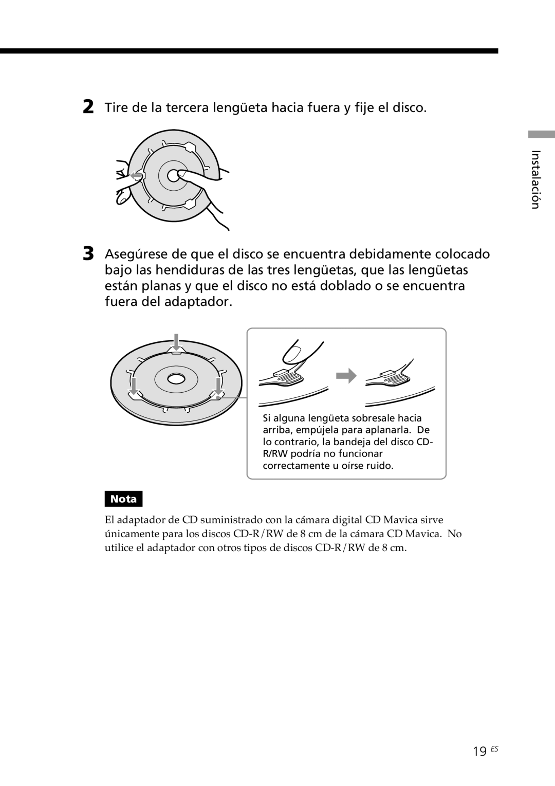 Sony DPP-SV88 operating instructions Tire de la tercera lengüeta hacia fuera y fije el disco, 19 ES 