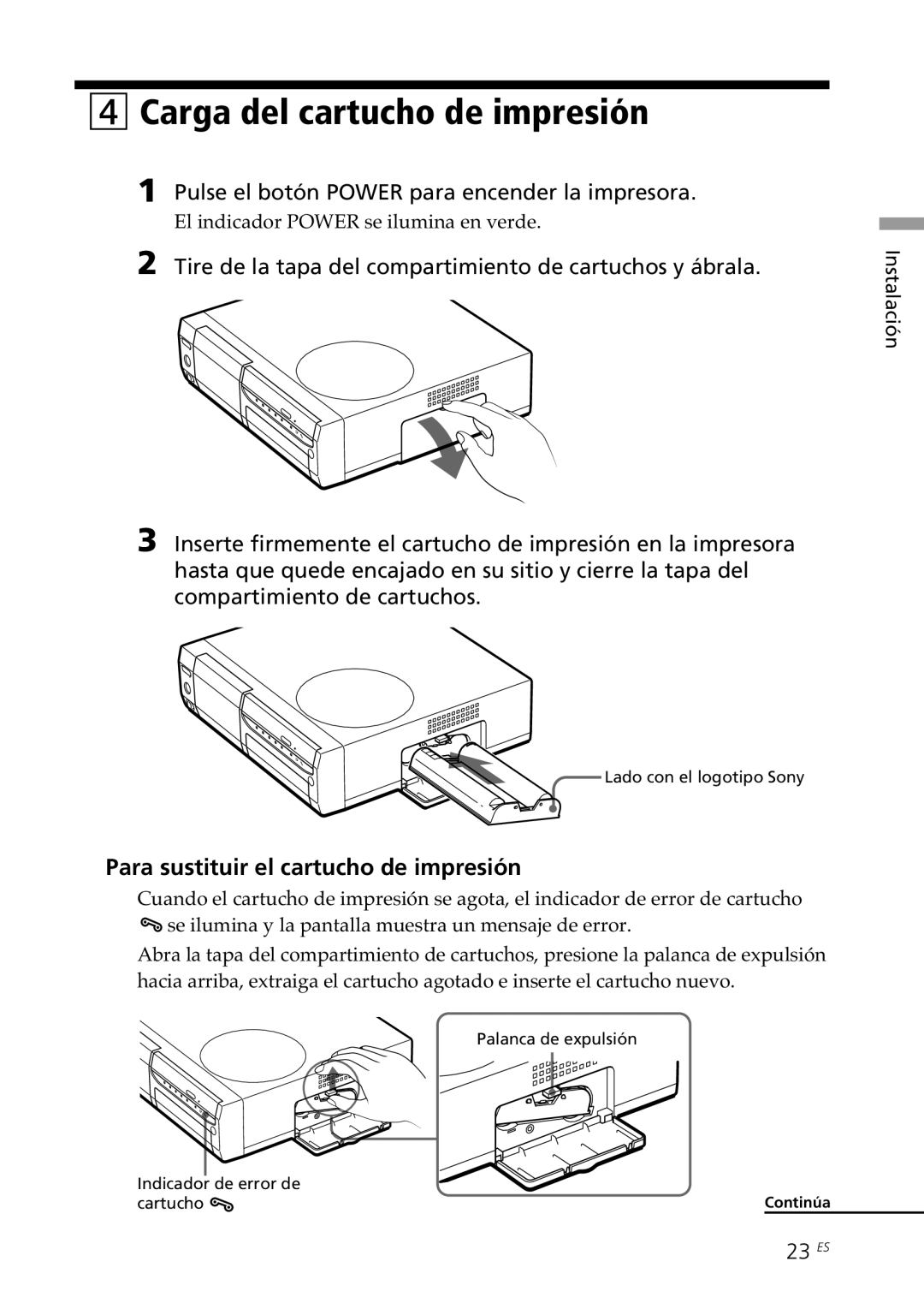 Sony DPP-SV88 operating instructions Carga del cartucho de impresión, Para sustituir el cartucho de impresión, 23 ES 