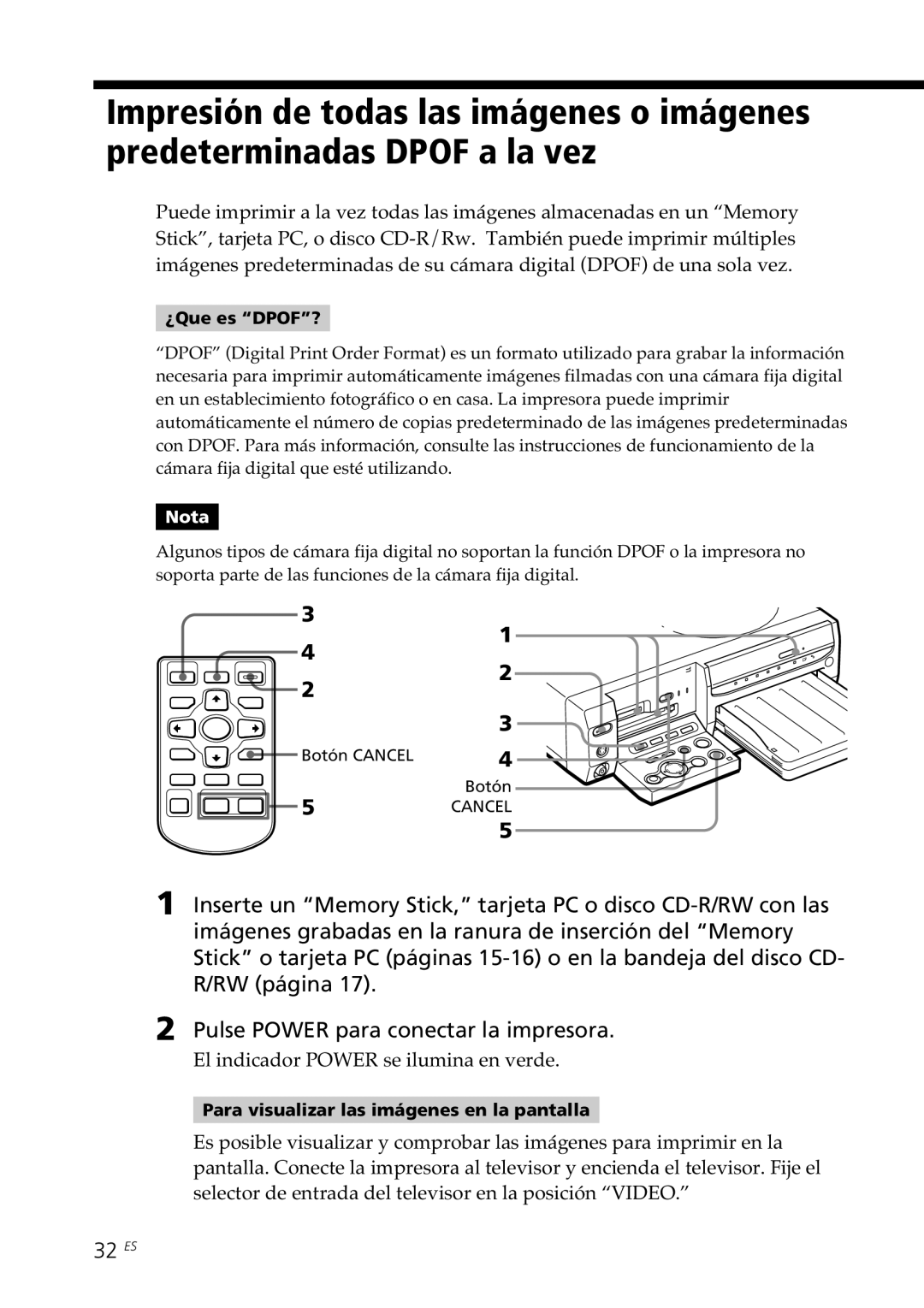 Sony DPP-SV88 operating instructions 32 ES, ¿Que es DPOF?, Para visualizar las imágenes en la pantalla 