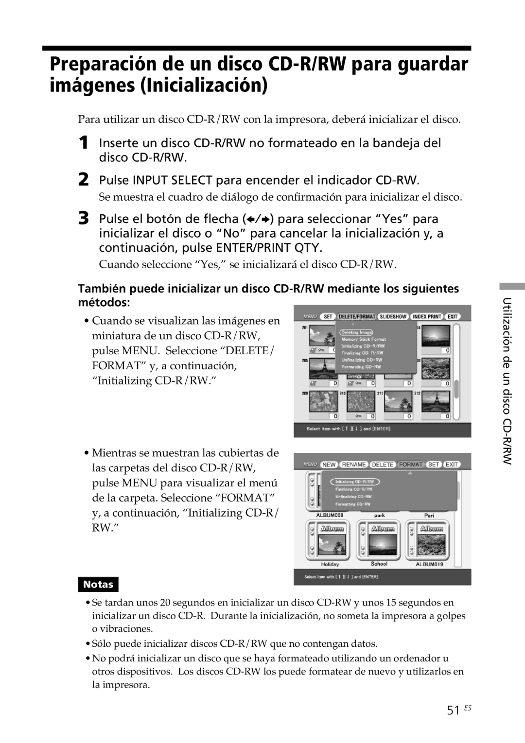 Sony DPP-SV88 operating instructions 51 ES, Cuando seleccione Yes, se inicializará el disco CD-R/RW 