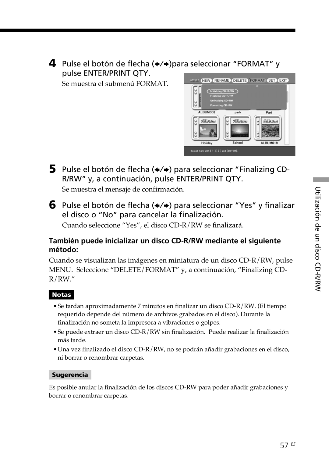 Sony DPP-SV88 57 ES, Se muestra el submenú Format, Cuando seleccione Yes, el disco CD-R/RW se finalizará 