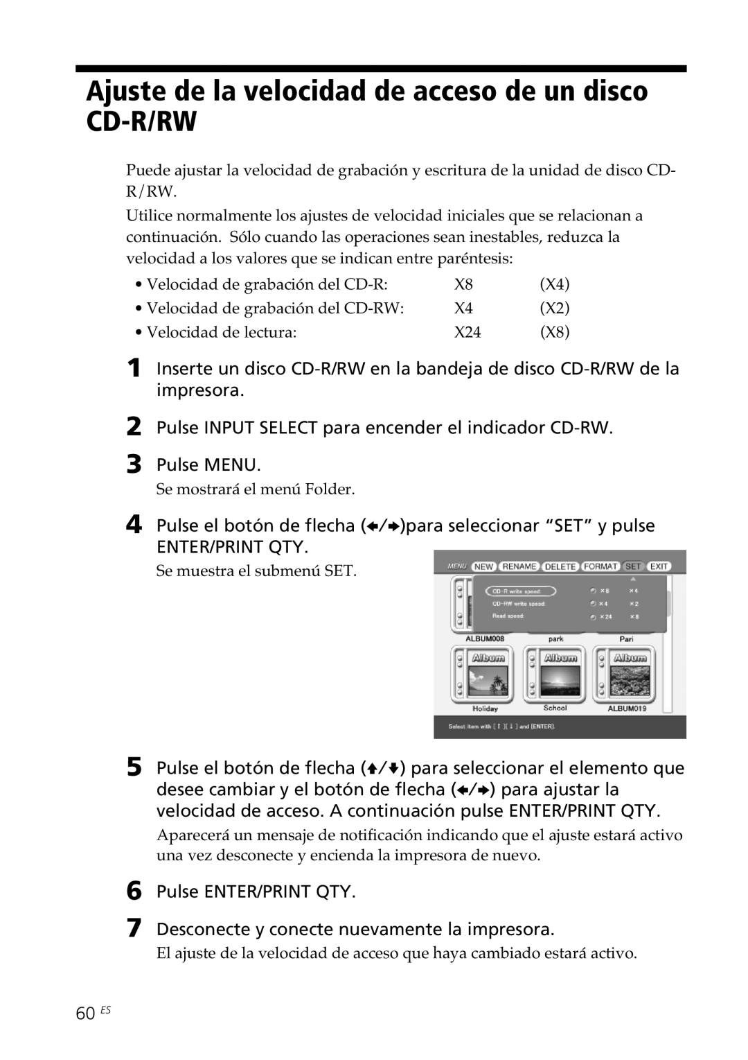 Sony DPP-SV88 operating instructions Ajuste de la velocidad de acceso de un disco CD-R/RW, 60 ES, Se muestra el submenú SET 