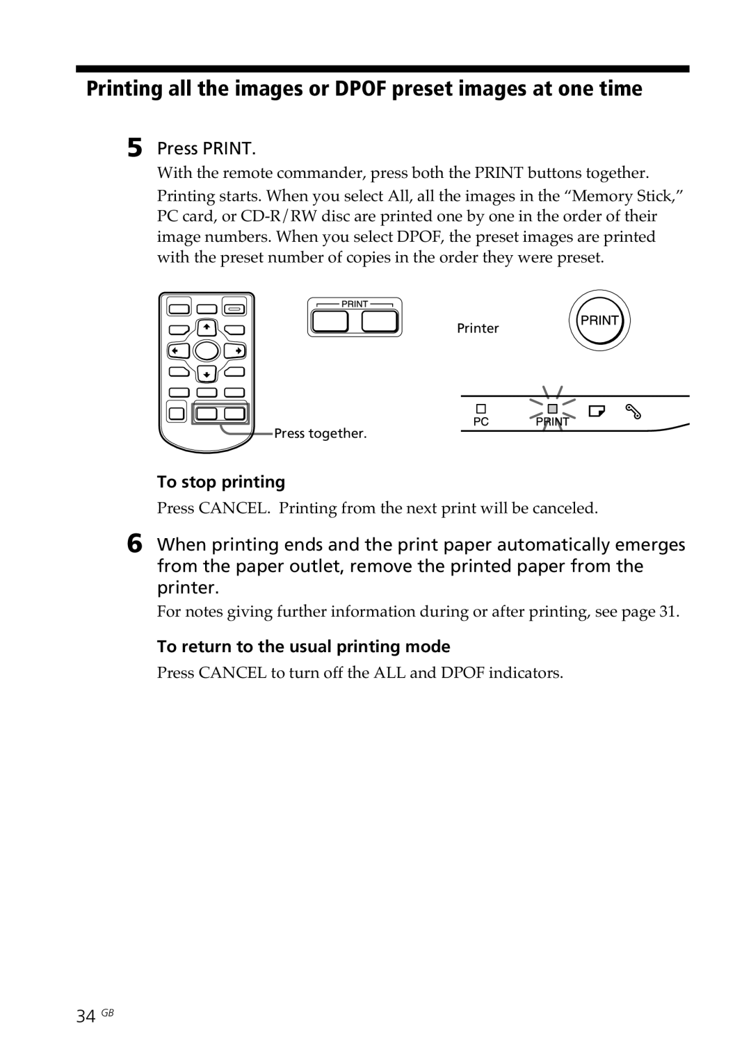 Sony DPP-SV88 operating instructions Printing all the images or Dpof preset images at one time, To stop printing, 34 GB 