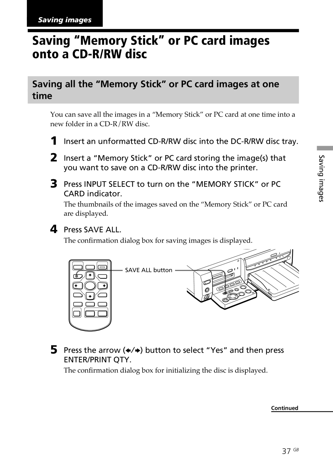 Sony DPP-SV88 operating instructions Saving Memory Stick or PC card images onto a CD-R/RW disc, Press Save ALL, 37 GB 