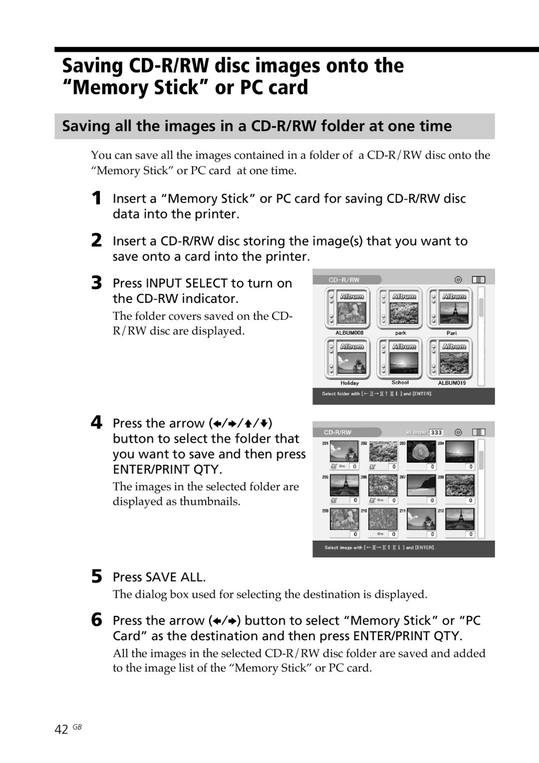 Sony DPP-SV88 operating instructions Saving CD-R/RW disc images onto the Memory Stick or PC card, 42 GB 