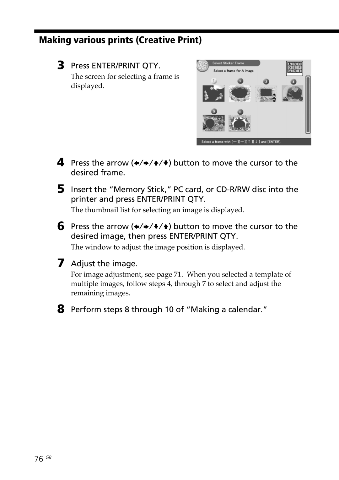 Sony DPP-SV88 Perform steps 8 through 10 of Making a calendar 76 GB, Screen for selecting a frame is displayed 