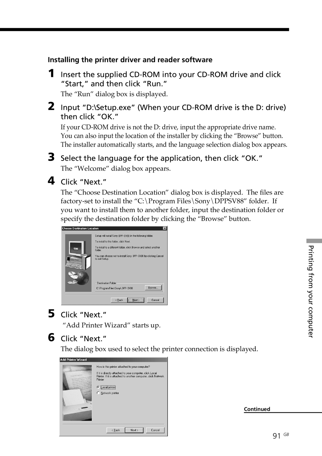 Sony DPP-SV88 operating instructions Installing the printer driver and reader software, 91 GB, Run dialog box is displayed 