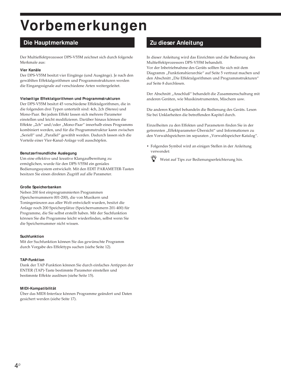 Sony DPS-V55M operating instructions Vorbemerkungen, Die Hauptmerkmale, Zu dieser Anleitung 