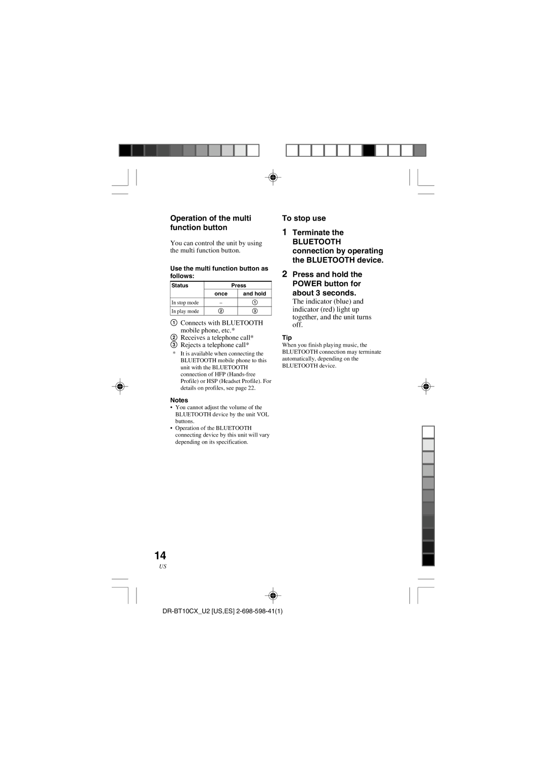 Sony DRBT10CX operating instructions Operation of the multi function button, Use the multi function button as follows 