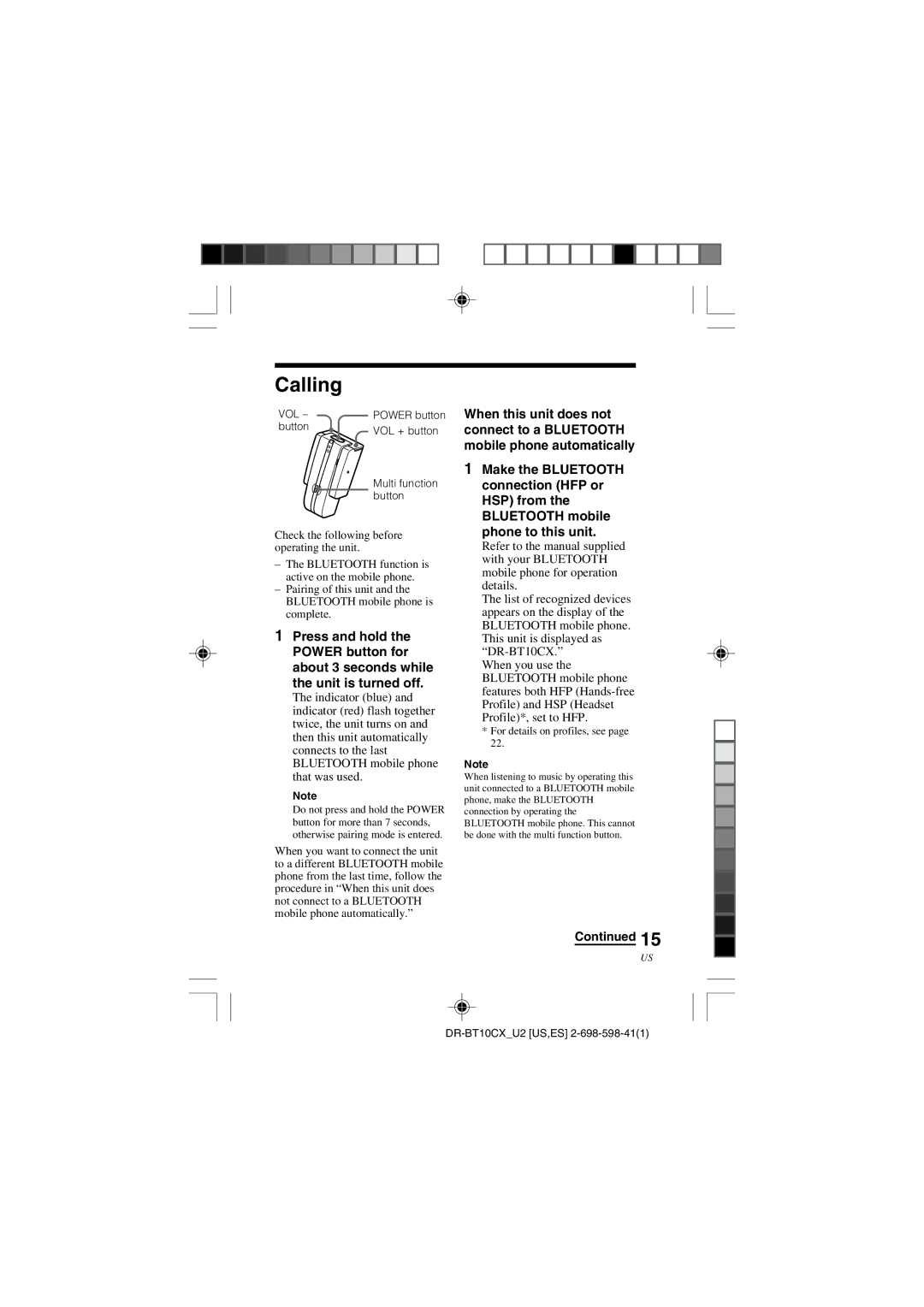 Sony DRBT10CX operating instructions Calling, For details on profiles, see 