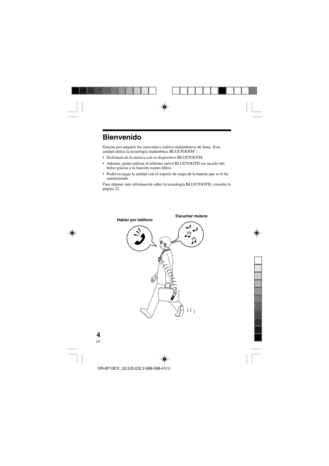 Sony DRBT10CX operating instructions Bienvenido, Escuchar música Hablar por teléfono 