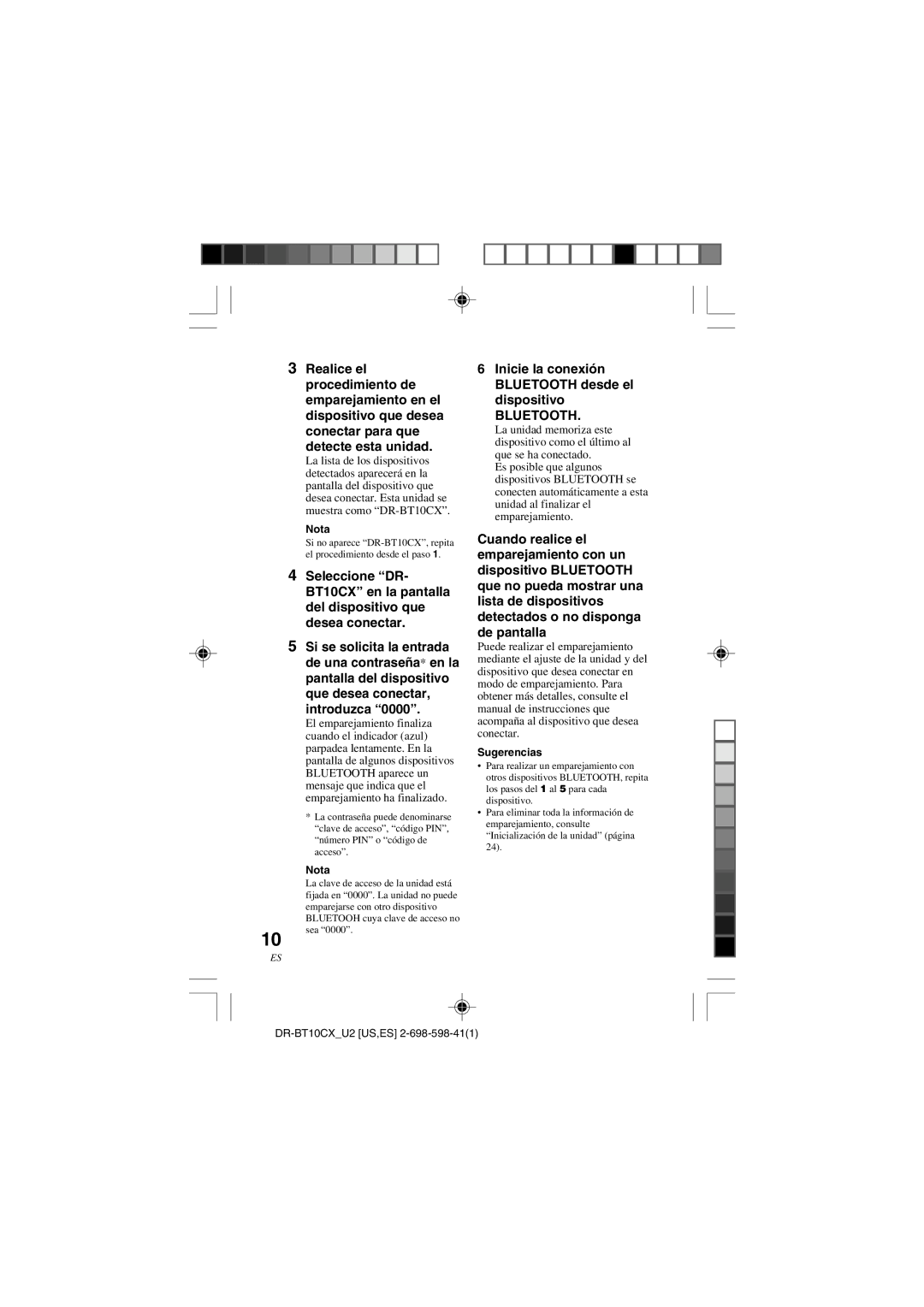 Sony DRBT10CX operating instructions Inicie la conexión Bluetooth desde el dispositivo, Sugerencias 